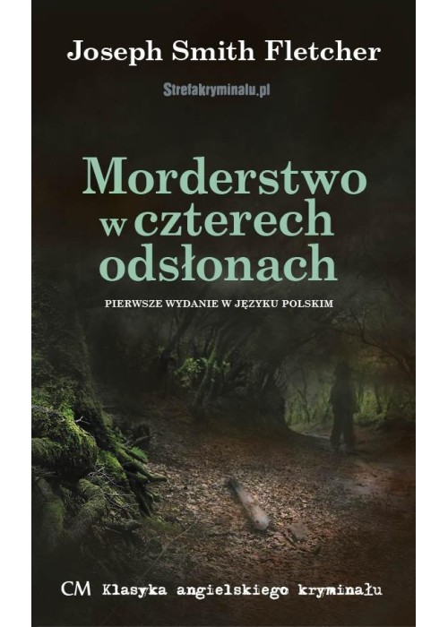 Morderstwo w czterech odsłonach