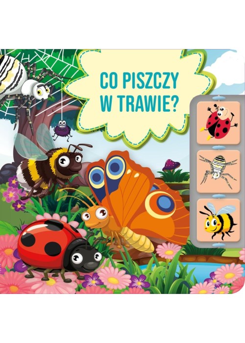 Co piszczy w trawie?