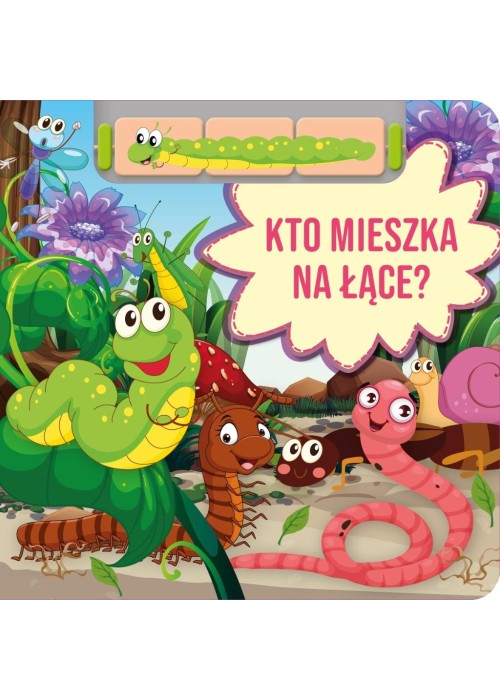 Kto mieszka na łące?