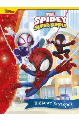 Bajkowe przygody. Marvel Spidey i Super-kumple