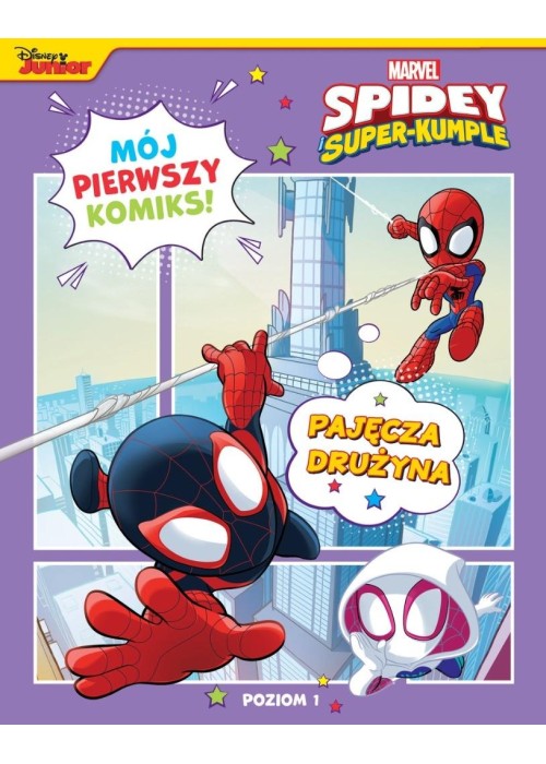 Mój pierwszy komiks. Pajęcza drużyna. Poziom 1