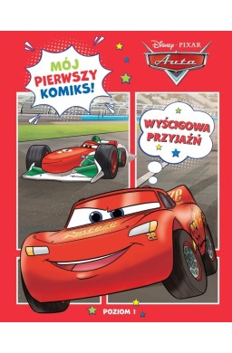 Mój pierwszy komiks. Wyścigowa przyjaźń. Poziom 1