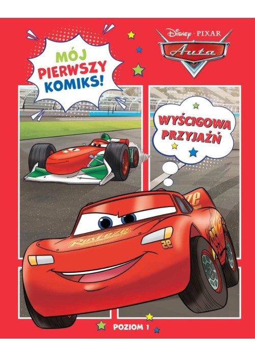 Mój pierwszy komiks. Wyścigowa przyjaźń. Poziom 1