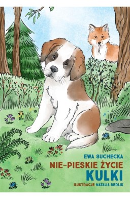 Nie-pieskie życie Kulki / A non-dogs life of Kulka