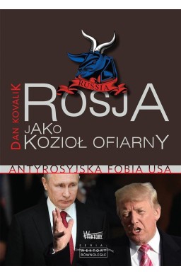 Rosja jako kozioł ofiarny