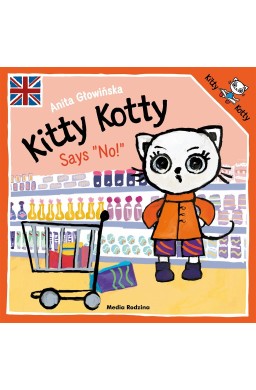 Kitty Kotty Says "No"
