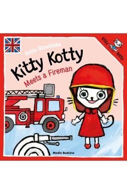 Kitty Kotty Meets a Fireman