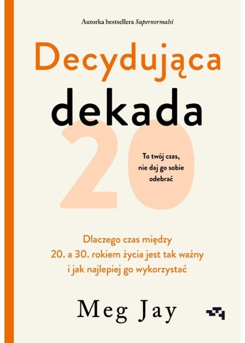 Decydująca dekada