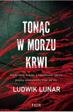 Tonąc w morzu krwi