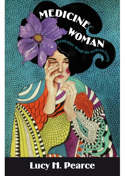 Mecicine Woman, droga
