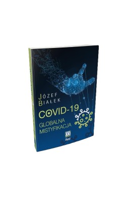 COVID-19 Globalna mistyfikacja