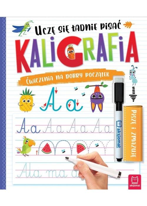 Kaligrafia. Uczę się ładnie pisać. Piszę i zmazuję