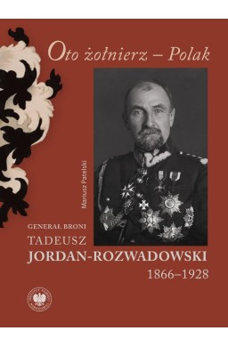 Oto żołnierz - Polak