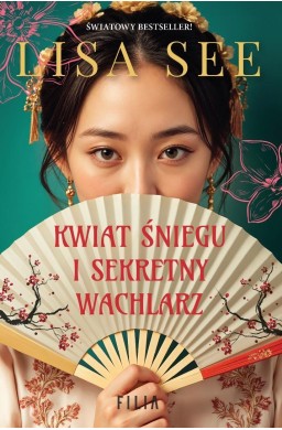 Kwiat Śniegu i sekretny wachlarz
