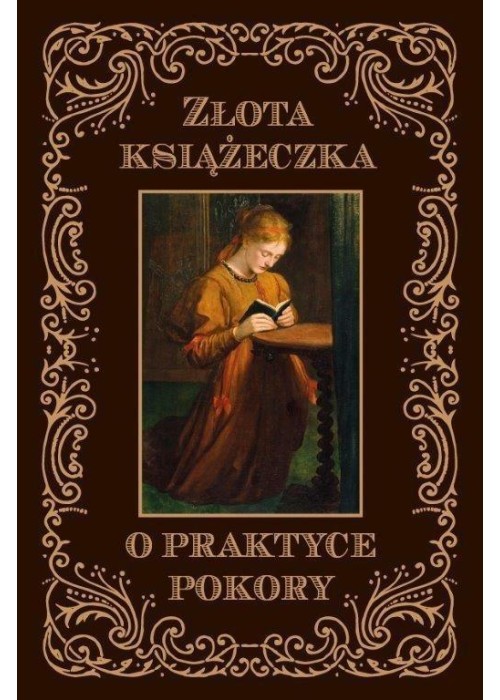Złota książeczka o praktyce pokory