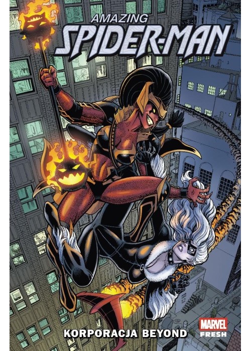 Amazing Spider-Man T.2 Korporacja Beyond