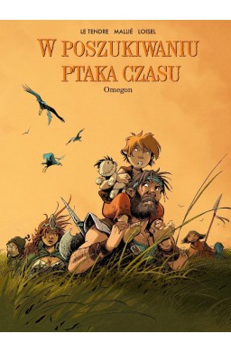 W poszukiwaniu Ptaka Czasu T.8 Omegon