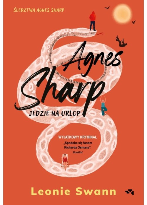 Agnes Sharp jedzie na urlop