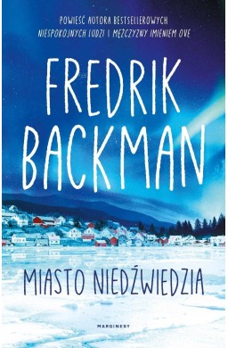 Miasto Niedźwiedzia T.1