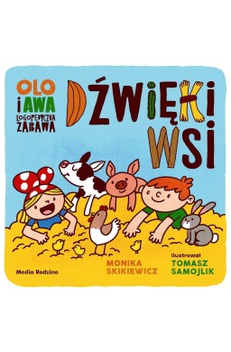 Olo i Awa. Logopedyczna zabawa. Dźwięki wsi