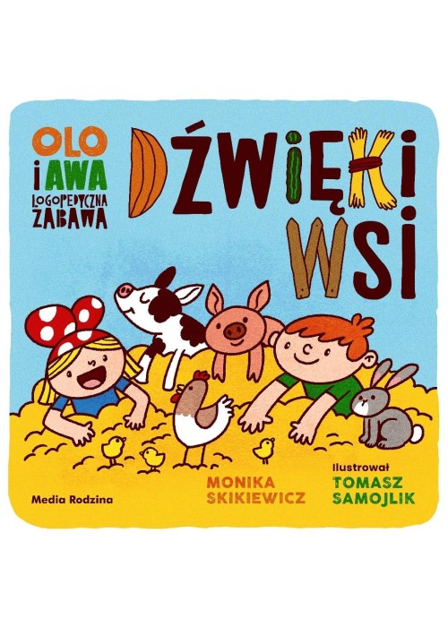 Olo i Awa. Logopedyczna zabawa. Dźwięki wsi
