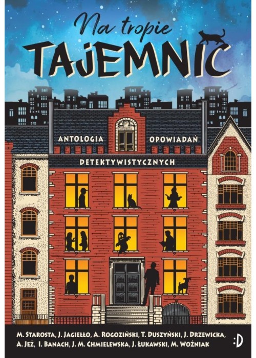 Na tropie tajemnic. Antologia opowiadań...