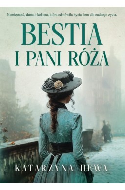 Bestia i pani Róża