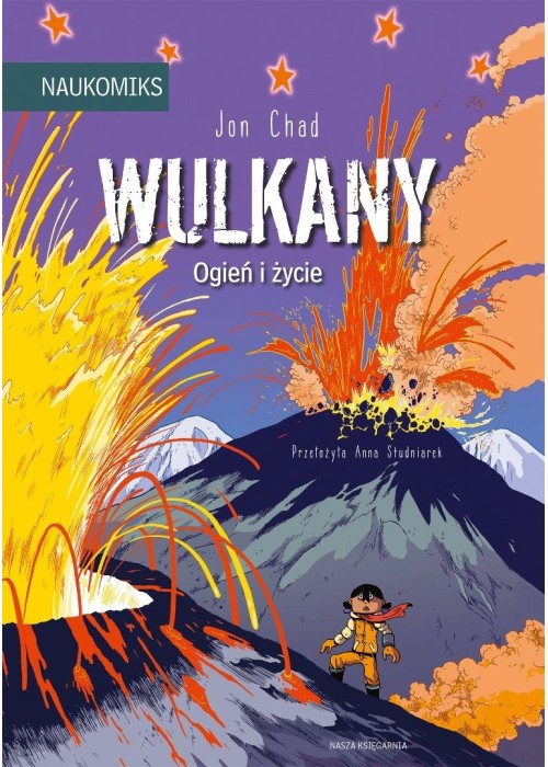 Wulkany - ogień i życie
