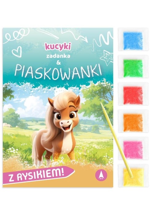 Zadanka & piaskowanki. Kucyki