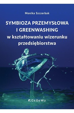 Symbioza przemysłowa i greenwashing...
