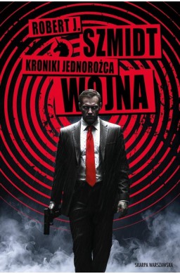 Kroniki Jednorożca. Wojna
