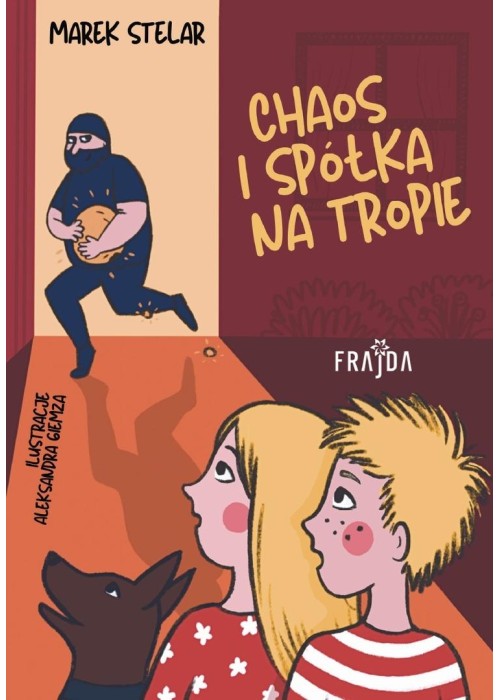 Chaos i spółka na tropie