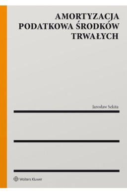 Amortyzacja podatkowa środków trwałych