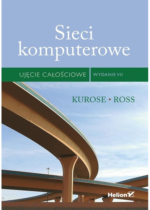 Sieci komputerowe. Ujęcie całościowe w.7