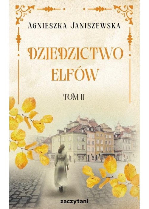 Dziedzictwo elfów T.2