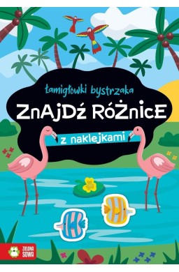 Łamigłówki bystrzaka. Znajdź różnice