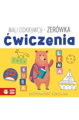 Mali odkrywcy. Ćwiczenia. Zerówka
