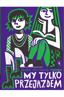 My tylko przejazdem