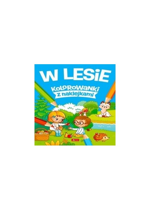 W lesie W lesie