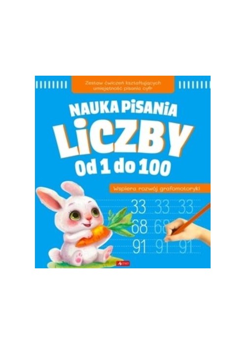 Nauka pisania. Liczby od 1 do 100 Nauka pisania. Liczby od 1 do 100