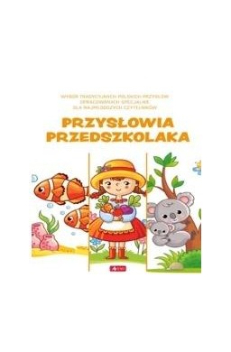 Przysłowia przedszkolaka