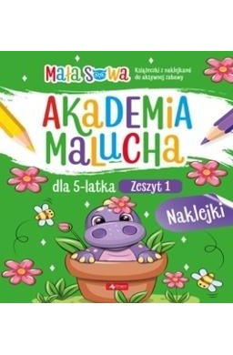 Akademia malucha dla 5latka. Zeszyt 1