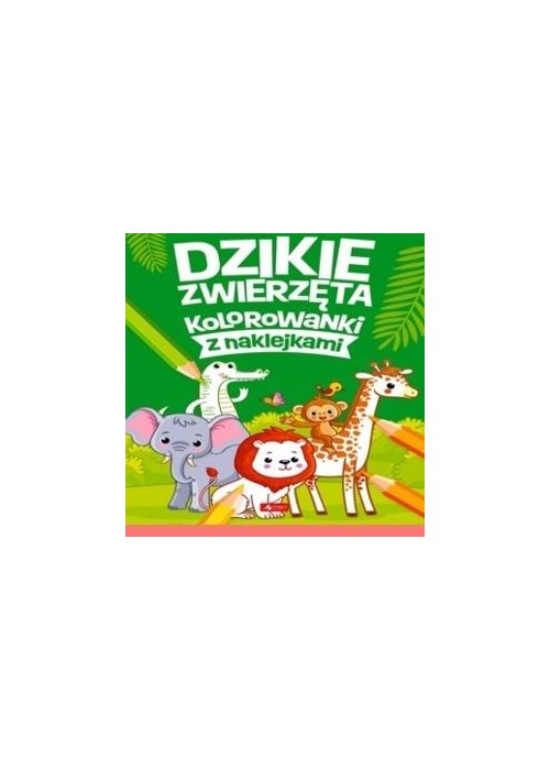 Dzikie zwierzęta Dzikie zwierzęta