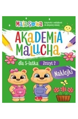 Akademia malucha dla 5latka. Zeszyt 2
