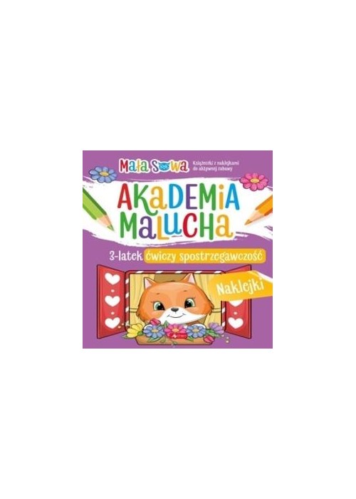 Akademia malucha. 3latek ćwiczy spostrzegawczość Akademia malucha. 3latek ćwiczy spostrzegawczość