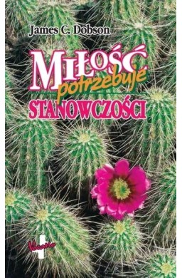 Miłość potrzebuje stanowczości w.3