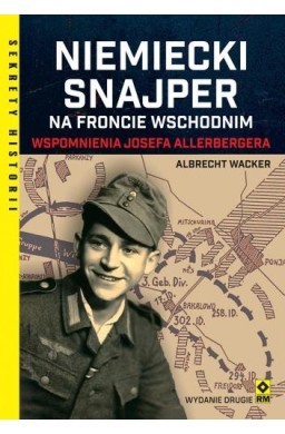 Niemiecki snajper na frncie wschodnim Wspomnienia