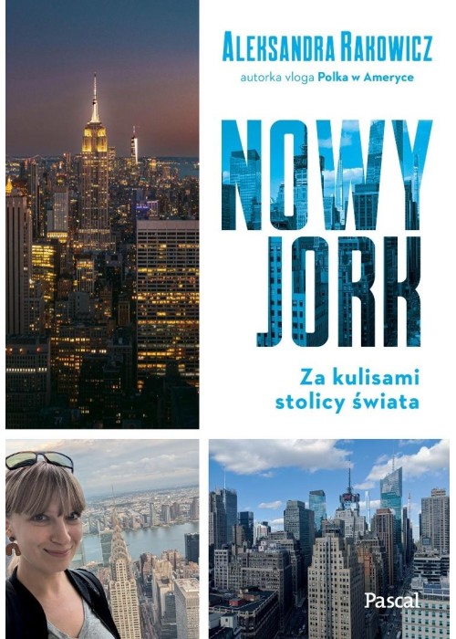 Nowy Jork. Za kulisami stolicy świata