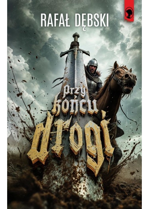 Przy końcu drogi