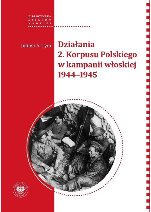 Działania 2 Korpusu Polskiego w kampanii włoskiej